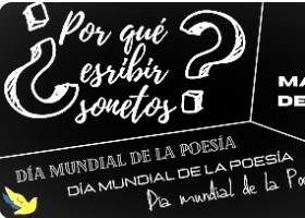 Día Mundial de la Poesía 2023. Por qué escribir sonetos. | Recurso educativo 7900885