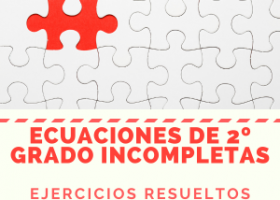 Ecuaciones de segundo grado incompletas - Ejercicios resueltos | Recurso educativo 7903194