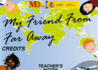 My friend from far away | Recurso educativo 40750