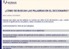 ¿Cómo se buscan las palabras en el diccionario? | Recurso educativo 65165