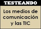 Los medios de comunicación y las TIC | Recurso educativo 47877