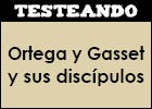 Ortega y Gasset y sus discípulos | Recurso educativo 49442