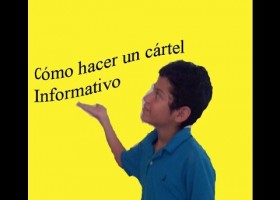 Cómo hacer un cartel informativo | Recurso educativo 687023