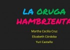 LA ORUGA HAMBRIENTA Y SU PROCESO PRE-MATEMATICO | Secuencia didáctica 754836